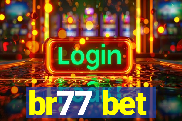 br77 bet